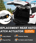 Toyota 4Runner Rear Hatch Latch Actuator Replacement For 2003-2009 4th Gen open liftgate and actuator detail