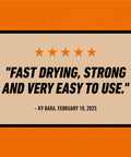 Graphic showing five orange stars above a beige banner with a customer review about fast drying and easy use.