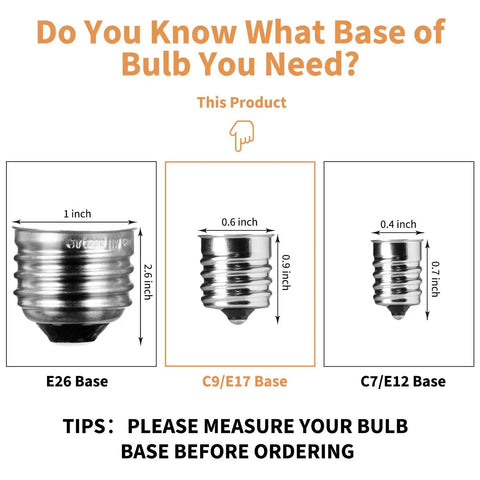 Comparison chart of bulb bases E26, C9/E17, and C7/E12 with measurements, highlighting E17 for 24 Pack Edison Style Replacement Bulbs For Outdoor String Lights 7W E17 ST40 Clear Glass Lamps Warm White 2300K Waterproof Aluminum Base UL Listed 120V Perfect For Patio Porch And Garden Ambience Cozy Vibes.