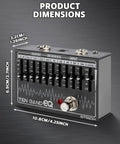 10 Band EQ Pedal for Electric Guitar and Bass With 31.25 Hz to 16 KHz Range, dimensions and aluminum build shown