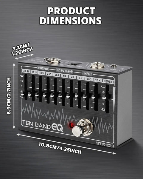 10 Band EQ Pedal for Electric Guitar and Bass With 31.25 Hz to 16 KHz Range, dimensions and aluminum build shown