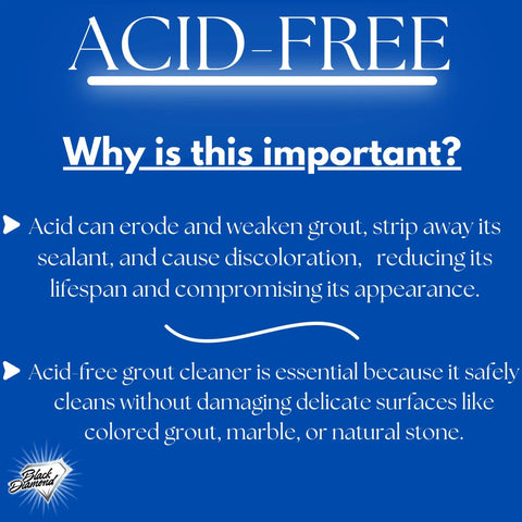 Graphic explaining acid-free benefits of Ultimate Grout Cleaner For Tile Floors, safe for marble and natural stone surfaces.