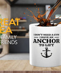 Sailor Coffee Mug 11oz White With Anchor To Lift Funny Boater Gift For Sailors Lake Lovers Sailboat Glass Great Gift For