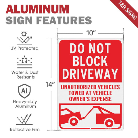 No Messing Around Heavy Duty Do Not Block Driveway Sign 14 By 10 Inches Rust Proof Aluminum Tow Warning Notice with dimensions and features.