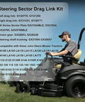 John Deere Steering Sector Drag Link Kit For Lawn Tractors Durable Replacement For LA100 Through LA175 X130R X165 And D Series Easy Install Keeps Steering Precise And Responsive In Rough Conditions, steering part kit