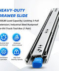 Locking heavy duty drawer slides for cabinets, side mount full extension, 250 lb capacity, showing steel ball bearing, blue lock