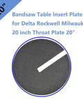Premium 20 Inch Bandsaw Table Insert Plate For MIL-Series Saws Fits Delta And Rockwell With A 3 Inch Diameter Hole And 0.25 Inch Opening.