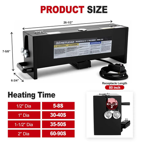 Metlead 1/2 To 2 Inch Pvc Conduit Bending Heater, 1700W Electric Pipe Bender dimensions and heating time guide.