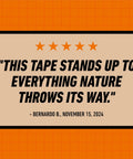 Image featuring a customer review emphasizing the durability and effectiveness of the All Weather Duct Tape for outdoor repairs.