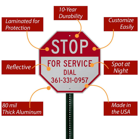 Tough As Nails Custom Stop Sign 18 X 18 Inches with red and reflective surface for outdoor service use, made in the USA.
