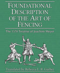 Cover of Historical Fencing Treatise From 1570 By Meyer Reading Edition with engraving of fencers