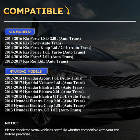 Compatibility chart for Kia Forte, Koup, Forte5, Rio 1.6L/1.8L models and Hyundai Accent, Veloster, Elantra 1.6L/2.0L models.