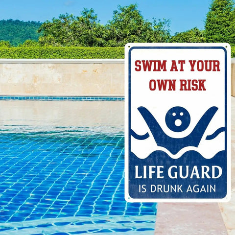 Outdoor Pool Decor Sign Swim At Your Own Risk Funny Warning Plaque For Pool Deck Safety Beach And Water Park Decor 8 By 12 Inches Metal Sign Easy Hang Great Gift For Backyard Parties
