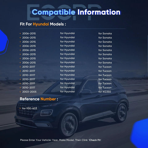 Hyundai compatibility chart with vehicle image for models 2006-2015 Sonata, Tucson, XG350
