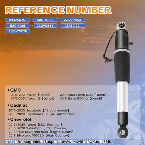 Cadillac Escalade ESV Front And Rear Shock Absorber Strut Assemblies With Magne Ride For 2015 To 2020 Models reference chart