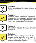 Important tips for diagnosing dryer issues with clear solutions on support shafts, rollers, and belt replacement.