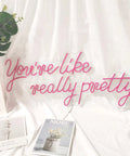 Massive 28 Inch Pink Neon Sign You're Like Really Pretty LED Light for Bedroom Bar Club Wall Decor Wedding Party Decor
