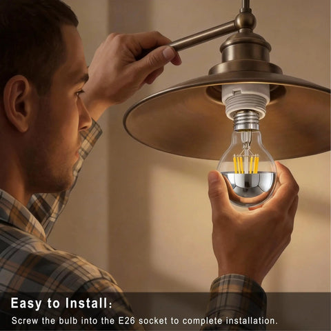 Man installing Dope Half Chrome Dimmable LED Edison Bulb 6W Equivalent 60W G80 G25 Globe Shape 2700K E26 Base