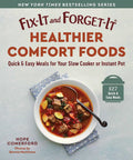 Down Home Healthy Comfort Food Cookbook For Slow Cookers And Instant Pots Featuring Hella Easy One Two Seven Quick Family Favorite Dinners with a hearty soup in a bowl.