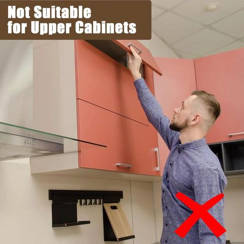 Person opening upper cabinet with sign "Not Suitable for Upper Cabinets" and red X mark, highlighting usage limitations.
