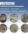 Upgrade Ice Maker Dispenser Auger For Refrigerator Replacement Parts Includes WR17X11705 with symptom fixes displayed