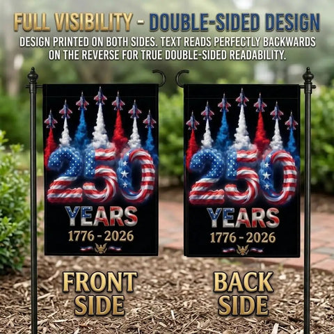 Patriotic 12x18 Inch Garden Flag For 250th Anniversary Celebration 1776 To 2026, front and back view with fireworks on black background