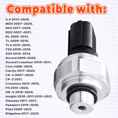 AC Pressure Sensor Replacement For Honda Accord Odyssey And Acura Models 80450-S7S-003 1711677 Direct Fit Auto Refrigerant Pressure Transducer Switch For Honda And Acura 2005 To 2021, Easy Install, Reliable Cooling Performance with compatible vehicle list in the background.