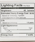 Lighting facts label for replacement light bulbs for electric candle lamps and chandeliers showing 7 watts and 40 lumens details.