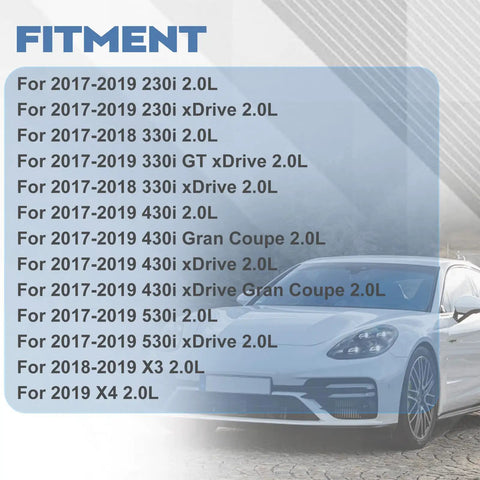 Fitment guide for Heavy Duty Engine Water Pump For Bmw 230i 330i 320i 430i X3 X4 2.0L models from 2017 to 2019.
