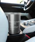 Funny Fake Definition Skiers Stainless Steel Insulated Tumbler Souvenir For Ski Trips Snowboarders Gift For The Whole Crew Keep Drinks Hot Or Cold On The Slopes. Stainless steel tumbler in car cup holder.