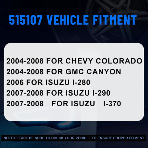 Fitment chart for Front Right Wheel Hub and Bearing Assembly 515107 for Chevy Colorado, GMC Canyon, Isuzu 2004-2008 models.