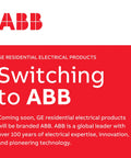 GE Residential Electrical Products Switching to ABB Announcement