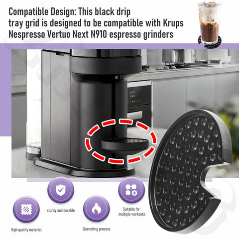 Black Drip Tray Grid Cup Mug Rest for Nespresso Vertuo Next N910 Espresso Grinders in kitchen setting