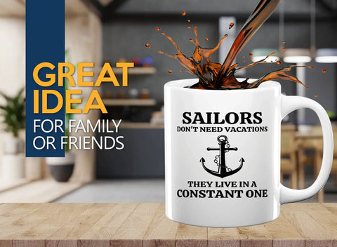 Sailor Coffee Mug 11oz White Gift For Boaters And Sailors Funny Lake Gifts Sailboat Glass Gift For Boat Captains And Crew Great Morning Coffee On The Go