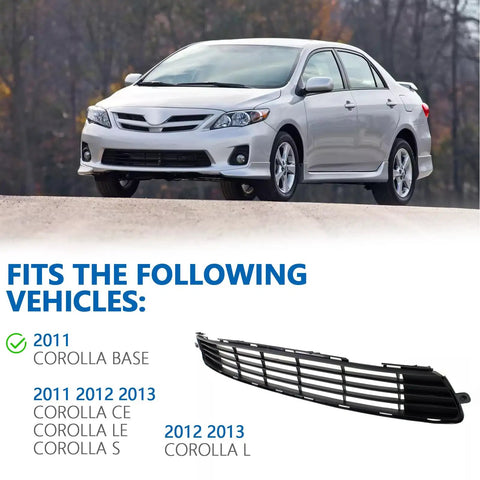 Front Bumper Lower Grille for 2011 2012 2013 Toyota Corolla displayed with vehicle compatibility list