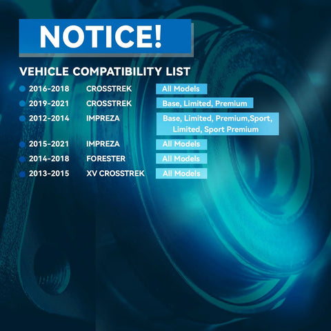 Compatibility list for Beefy Rear Wheel Bearing Hub Assembly Five Lug For Subaru Forester Impreza 2012-2021, Crosstrek 2013-2021.