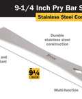 Beast Of A Nine And A Quarter Inch Stainless Steel Pry Bar Scraper With Nail Puller And Angled Prying Head For Walls Moldings Tiles Wood Slats Baseboards And Trim Removal, 9-1/4 inch
