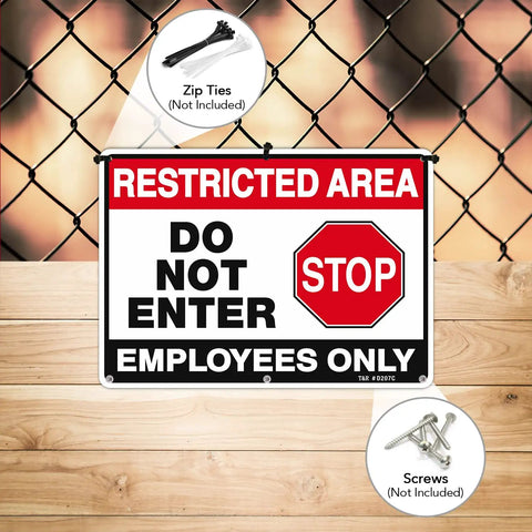 Top Shelf Restricted Area Do Not Enter Signs For Crews Heavy Gauge Aluminum Metal Plate Four Pack on fence, 10x7 inch size.