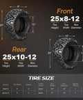 Diagram of Set Of 4 All Terrain ATV UTV Tires 25x8-12 Front and 25x10-12 Rear showing tire dimensions and specifications