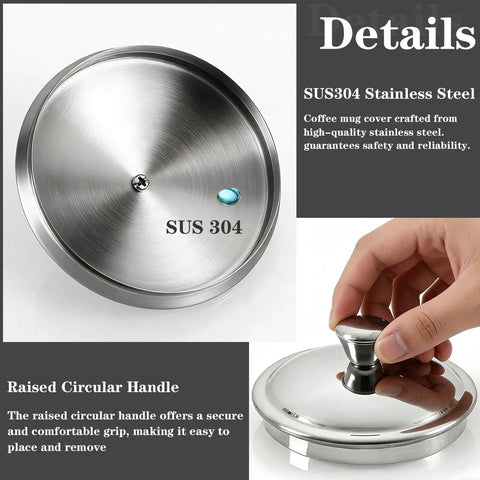 Solid Stainless Steel Universal Mug Lid Keeps Your Morning Grind Hot And Clean With Zero Fuss And An Ergonomic Circular Grip.
