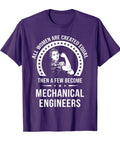 Purple tee featuring Rosie the Riveter and text "All women are created equal then a few become mechanical engineers."