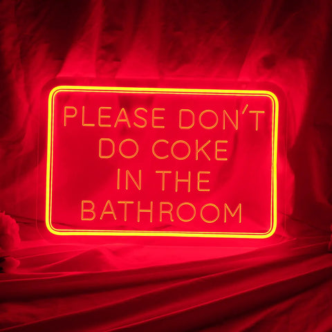Please Dont Do Coke In The Bathroom Neon Sign For Wall Decor 3D Art Carving LED Light With Crystal Acrylic Backplate Unbreakable Neon Tube Red 40x27cm Perfect Funny Home Bar Apartment Decor.