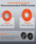 Airway Buffing Wheel RPM guide showing 8 and 10 inch wheels with recommended RPM range for polishing metal surfaces.