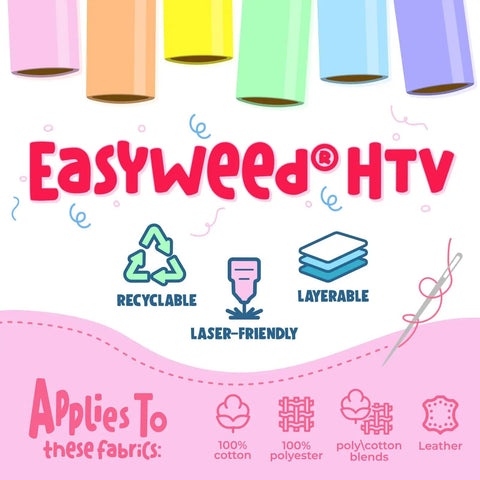 Colorful EasyWeed HTV rolls displayed, highlighting recyclable, layerable and laser-friendly features for fabric applications.