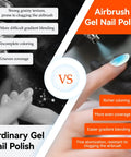 Comparison of ordinary gel nail polish vs Airbrush Gel Polish Kit With 12 Colors, HEMA Free For Ombre Nails, Ready To Spray Formula
