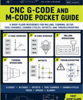 G Code And M Code Pocket Guide For Machining A Handy Shop Floor Reference For Milling And Turning Setup Tool Changes Canned Cycles Offsets And Troubleshooting paperback cover