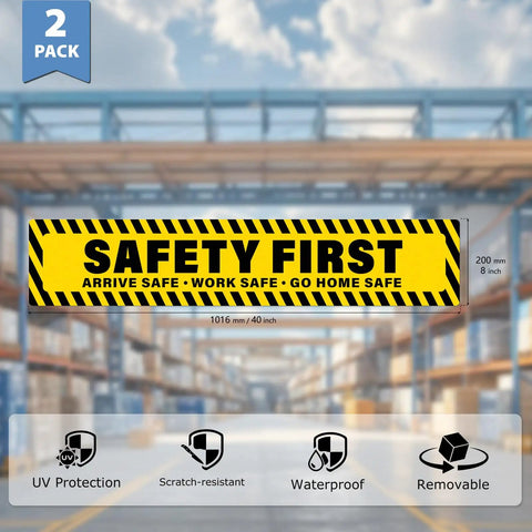 Two Pack Safety First Signs Go Home Safe Stickers 40 By 8 Inches Extra Long For Walls Aisles And Site Entrances With Mega Visibility And Clear Guidance For Work Areas yellow vinyl sign