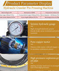 Hydraulic Crawler Pin Pressing Machine parameters display with gauge, copper motor, and high-pressure oil pipe.