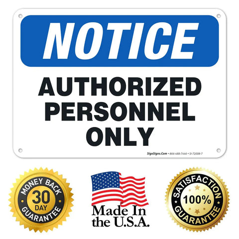Rugged Aluminum Authorized Personnel Only Sign For Indoor And Outdoor Use, Weatherproof And Rust Free, Clear, Boss Level Security Notice, Professional Grade, Long Lasting, High Visibility, front view