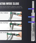 Extra wide slide measuring 0.14in to 2.0in for Rock Solid Heavy Duty Full Extension Drawer Slides With Ball Bearing.